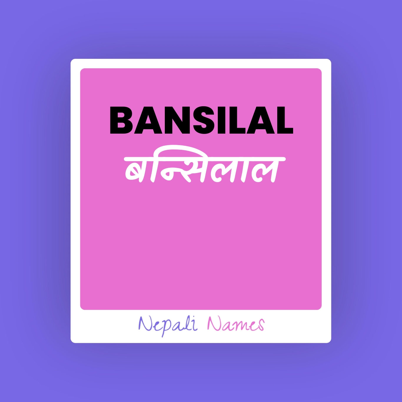 bansilal-meaning-in-nepali-english-nepali-names