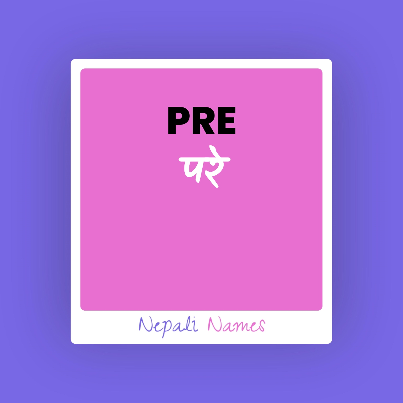pre-meaning-in-nepali-english-nepali-names