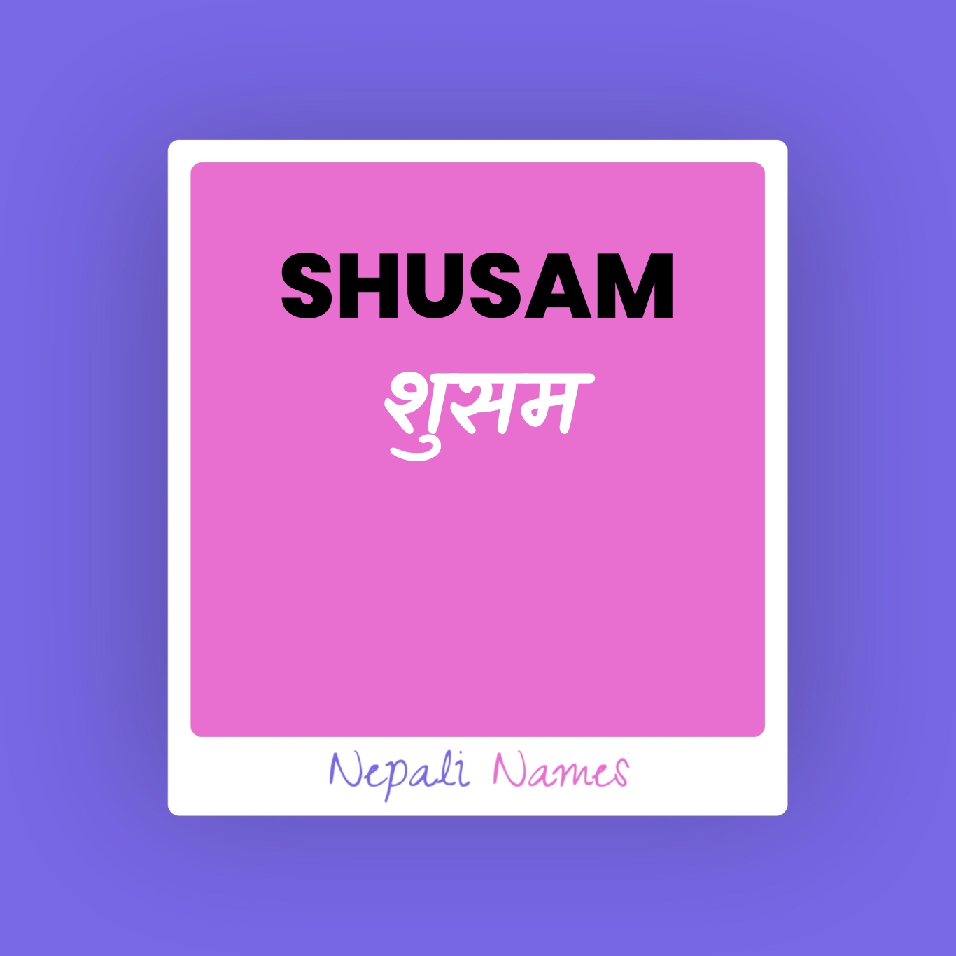 shusam-meaning-in-nepali-english-nepali-names