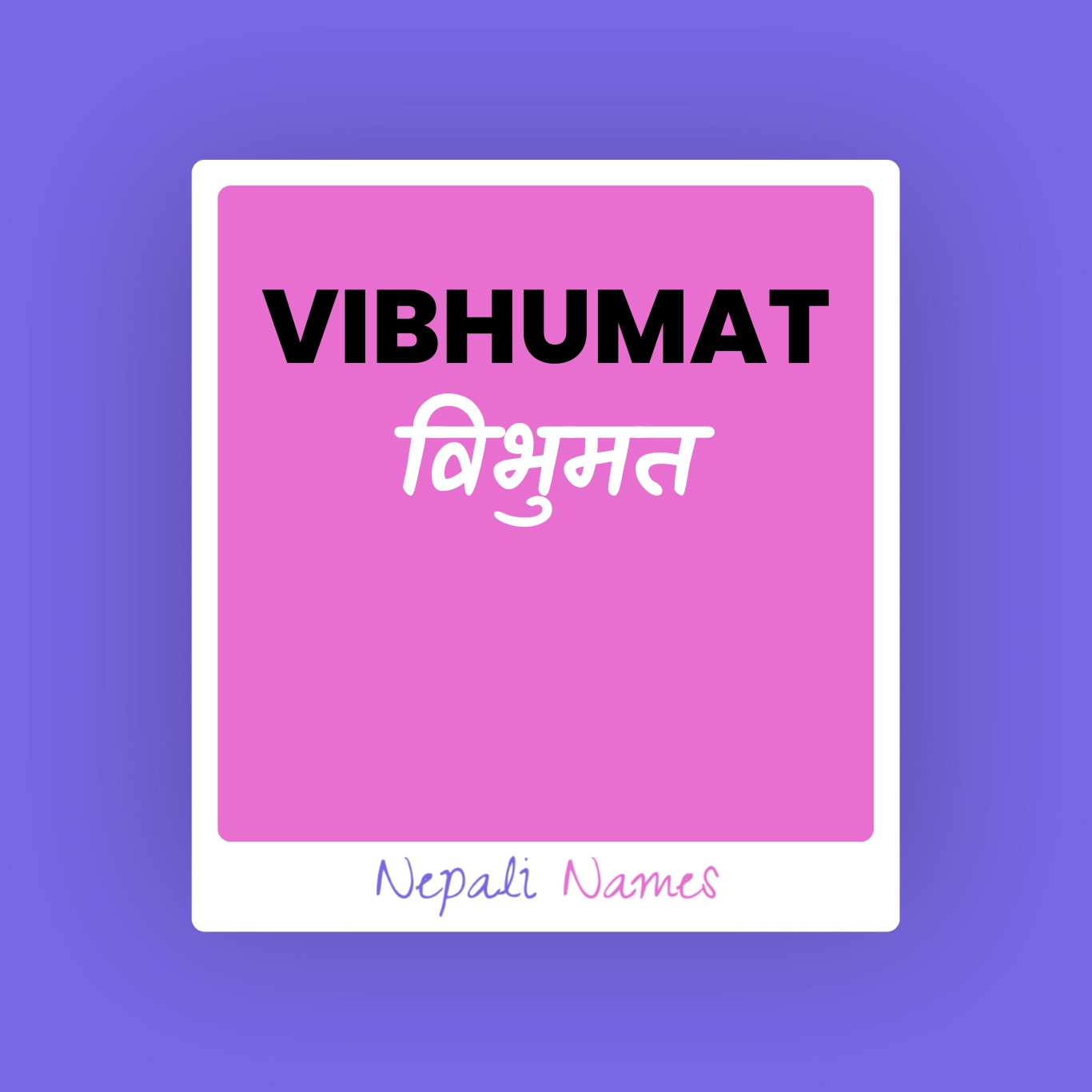 vibhumat-meaning-in-nepali-english-nepali-names